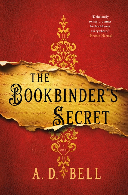The Bookbinder's Secret by Bell, A. D.