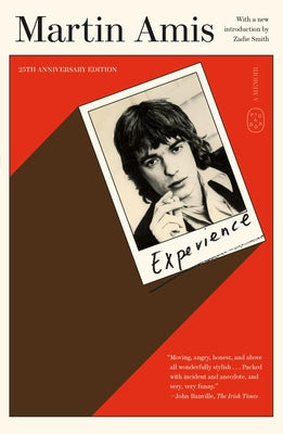 Experience: A Memoir (25th Anniversary Edition) by Amis, Martin