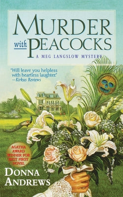 Murder with Peacocks by Andrews, Donna