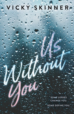 Us Without You -- Vicky Skinner, Paperback