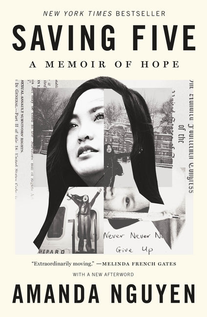 Saving Five: A Memoir of Hope -- Amanda Nguyen, Paperback