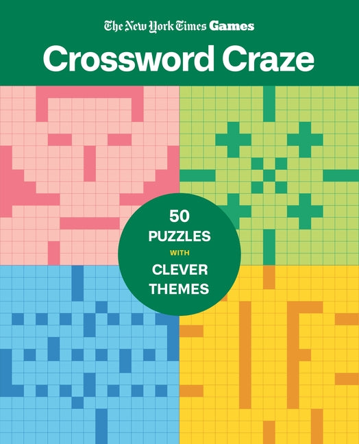 New York Times Games Crossword Craze: 50 Puzzles with Clever Themes -- New York Times, Spiral