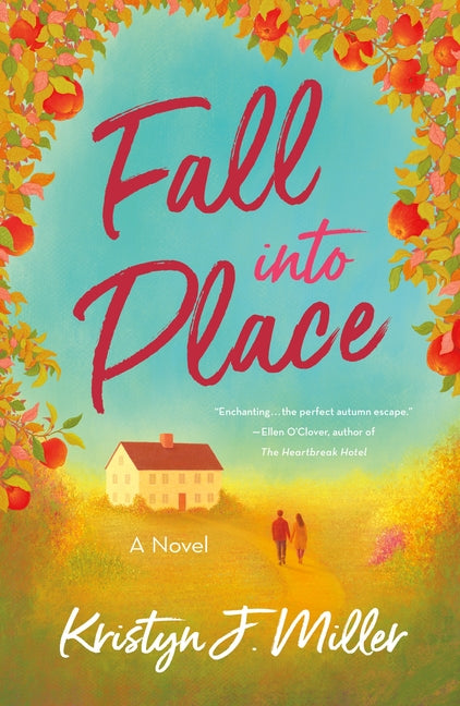 Fall Into Place -- Kristyn J. Miller, Paperback