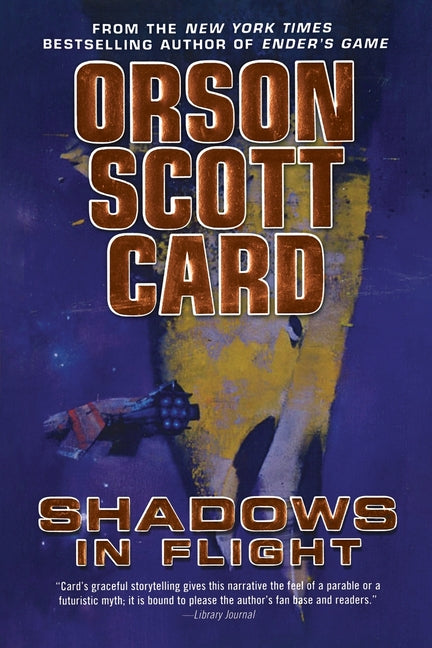 Shadows in Flight -- Orson Scott Card, Paperback