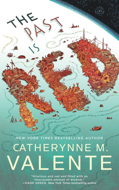 The Past Is Red -- Catherynne M. Valente, Paperback