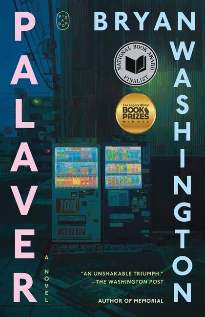 Palaver -- Bryan Washington, Paperback