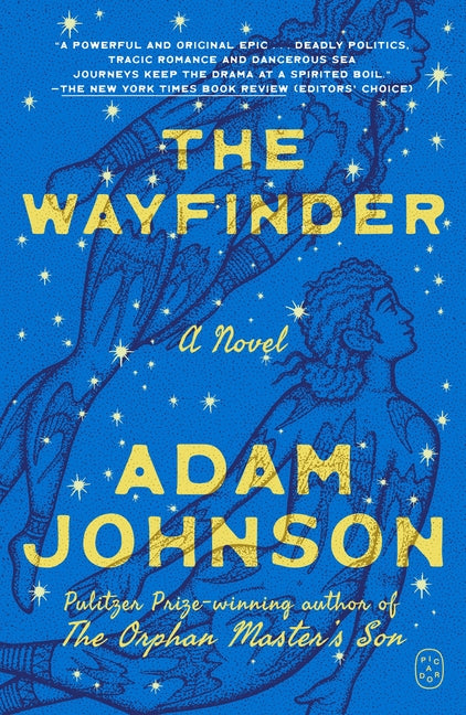 The Wayfinder -- Adam Johnson, Paperback