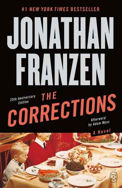 The Corrections: A Novel (25th Anniversary Edition) -- Jonathan Franzen, Paperback