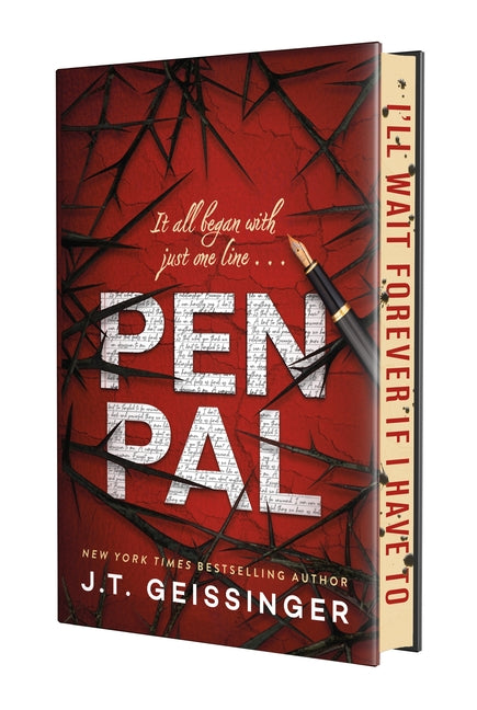 Pen Pal: Deluxe Limited Edition -- J. T. Geissinger, Hardcover