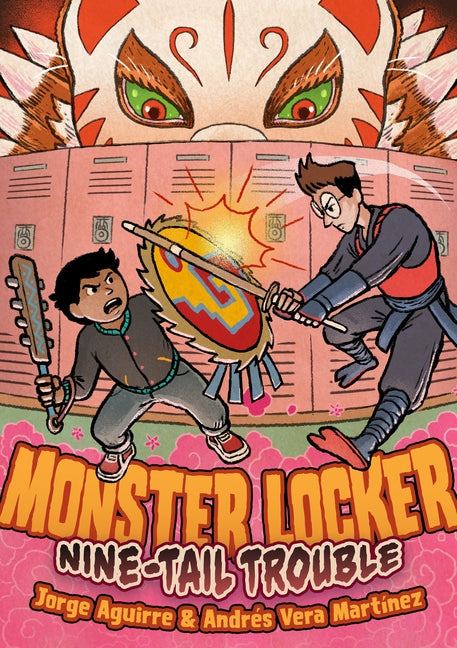 Monster Locker: Nine-Tail Trouble -- Jorge Aguirre, Paperback