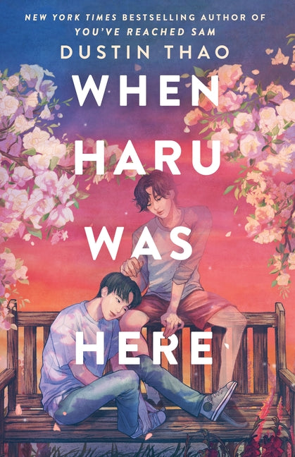 When Haru Was Here by Thao, Dustin