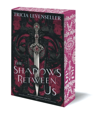 The Shadows Between Us by Levenseller, Tricia