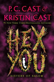Hex You: Sisters of Salem by Cast, P. C.