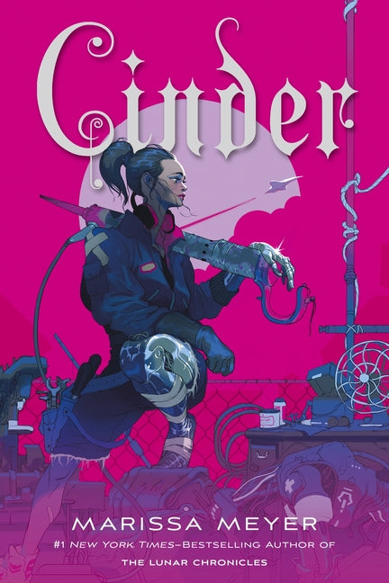 Cinder: Book One of the Lunar Chronicles -- Marissa Meyer, Paperback