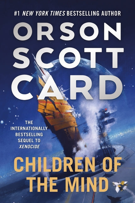 Children of the Mind -- Orson Scott Card, Paperback