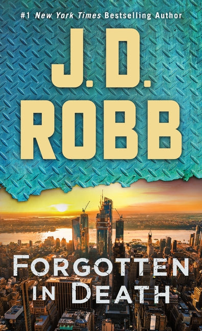 Forgotten in Death: An Eve Dallas Novel -- J. D. Robb, Paperback