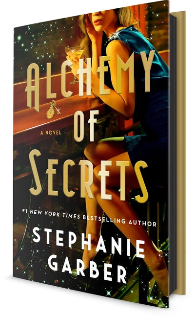 Alchemy of Secrets -- Stephanie Garber, Hardcover