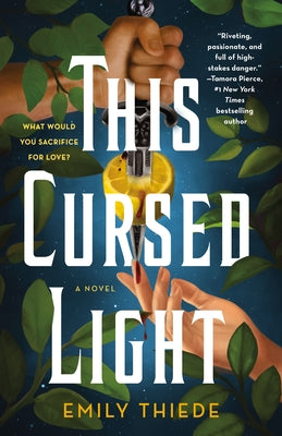 This Cursed Light -- Emily Thiede, Hardcover