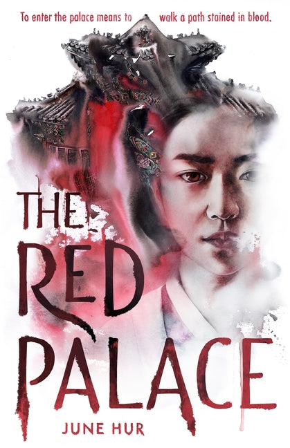 The Red Palace -- June Hur, Paperback