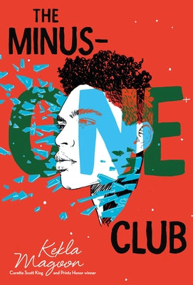 The Minus-One Club -- Kekla Magoon, Hardcover