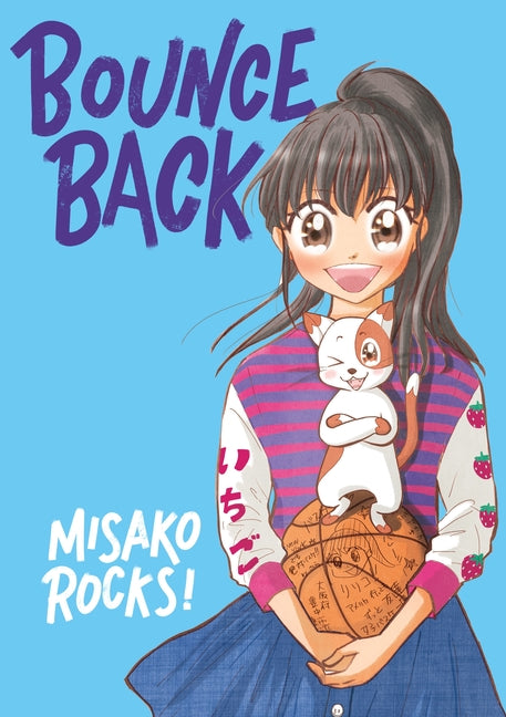 Bounce Back -- Misako Rocks!, Paperback