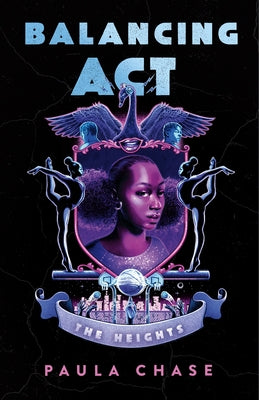 Balancing ACT by Chase, Paula