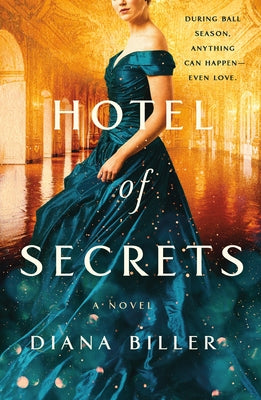 Hotel of Secrets -- Diana Biller, Paperback