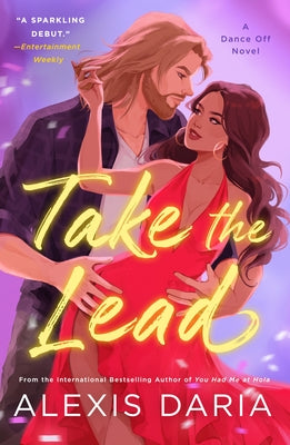 Take the Lead -- Alexis Daria, Paperback