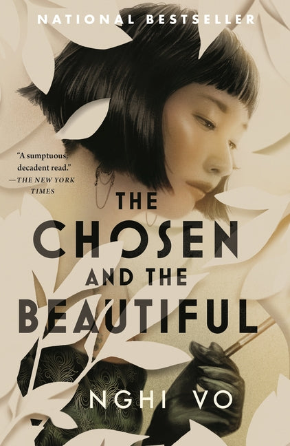 The Chosen and the Beautiful -- Nghi Vo, Paperback