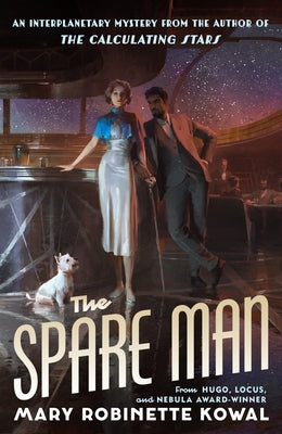 The Spare Man -- Mary Robinette Kowal, Paperback