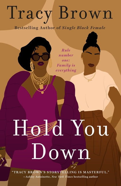 Hold You Down -- Tracy Brown, Paperback