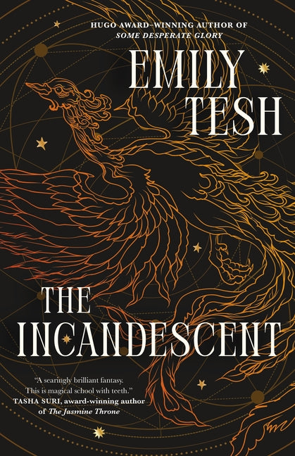 The Incandescent -- Emily Tesh, Hardcover