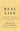 Real Life: The Journey from Isolation to Openness and Freedom by Salzberg, Sharon