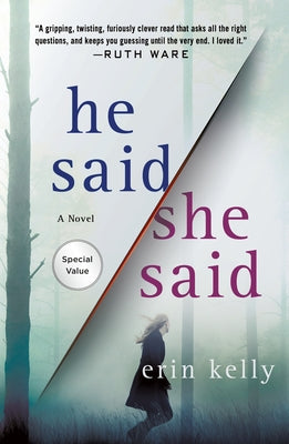 He Said/She Said by Kelly, Erin