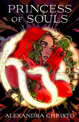 Princess of Souls -- Alexandra Christo, Paperback