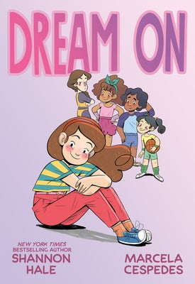 Dream on -- Shannon Hale, Hardcover
