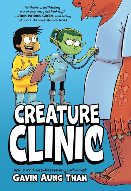 Creature Clinic: A Graphic Novel -- Gavin Aung Than, Hardcover