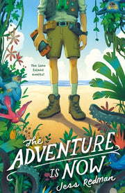 The Adventure Is Now by Redman, Jess
