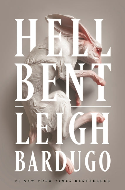 Hell Bent -- Leigh Bardugo, Paperback