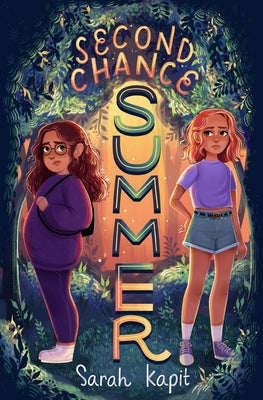 Second Chance Summer by Kapit, Sarah