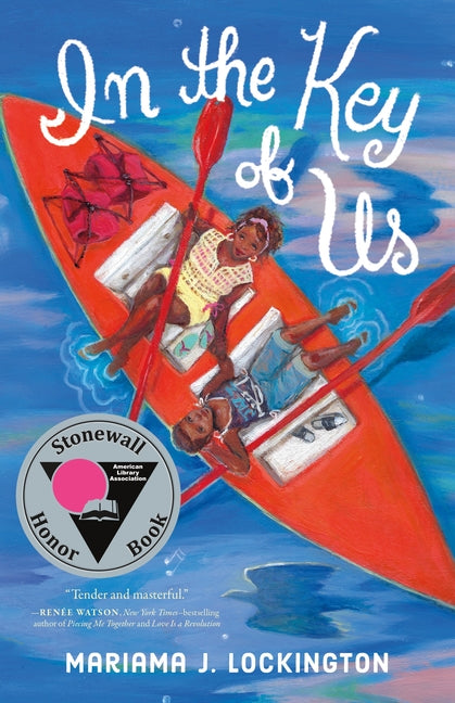 In the Key of Us -- Mariama J. Lockington, Paperback