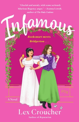 Infamous -- Lex Croucher, Paperback