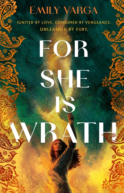 For She Is Wrath -- Emily Varga, Hardcover