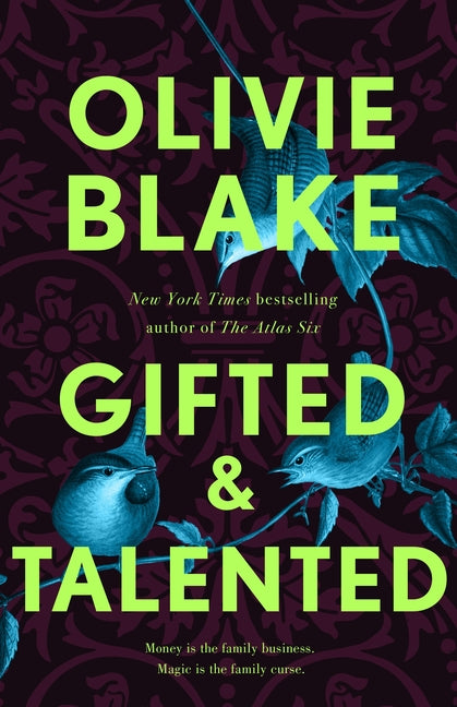 Gifted & Talented -- Olivie Blake, Paperback