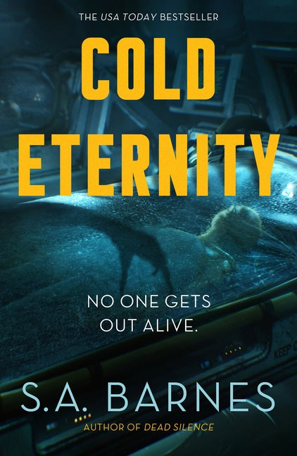 Cold Eternity -- S. a. Barnes, Paperback