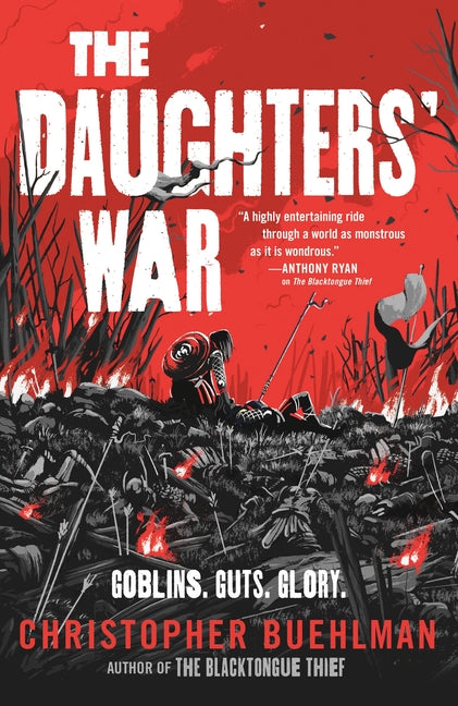 The Daughters' War -- Christopher Buehlman, Hardcover