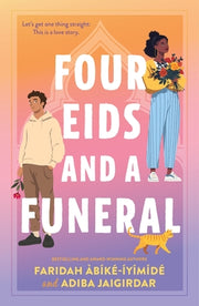Four Eids and a Funeral by Àbíké-Íyímídé, Faridah