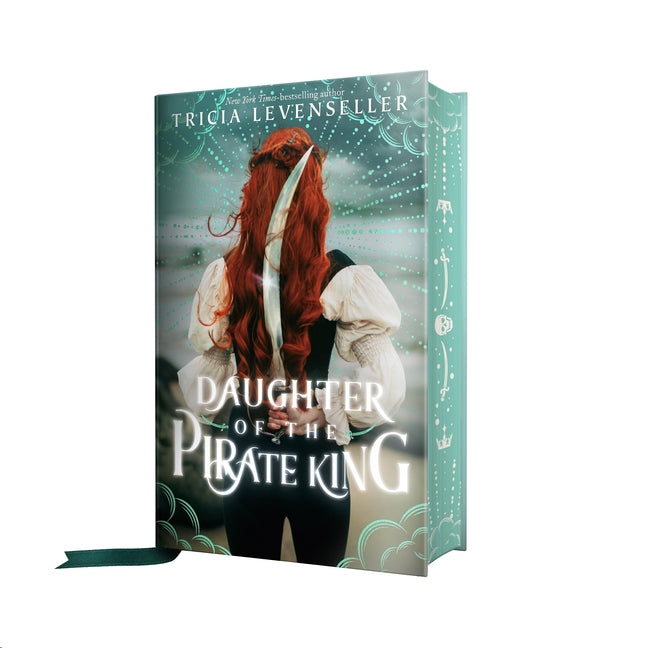 Daughter of the Pirate King -- Tricia Levenseller, Hardcover