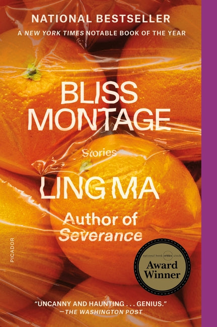 Bliss Montage: Stories by Ma, Ling