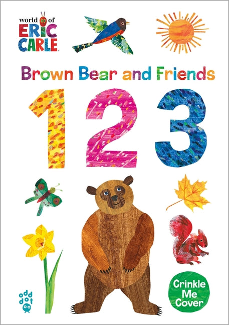 Brown Bear and Friends 123 (World of Eric Carle) -- Eric Carle, Board Book